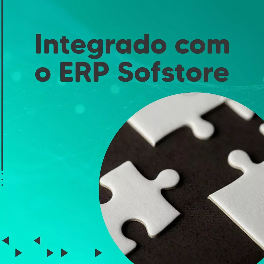 Integrado com o ERP Sofstore